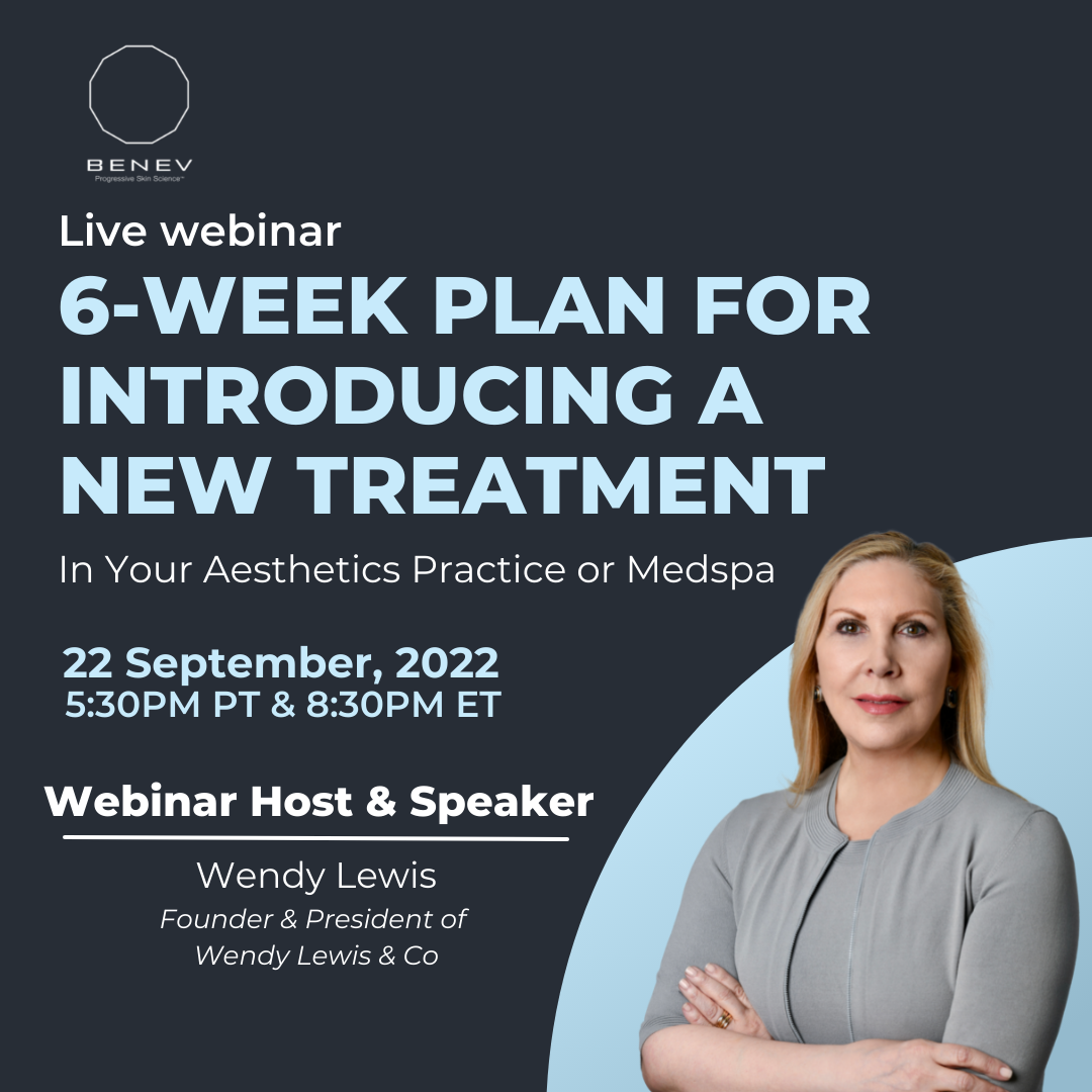 PRACTICE DEVELOPMENT WEBINAR: 6-Week Plan for Introducing a New Treatment in Your Aesthetics Practice